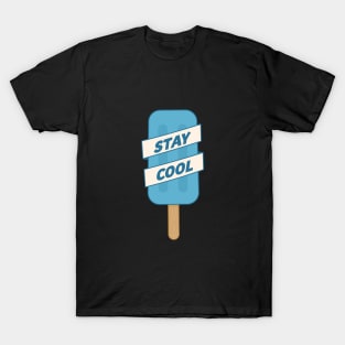 Stay Cool Popsicle T-Shirt T-Shirt